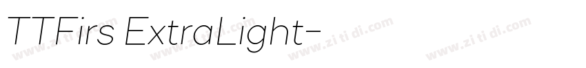 TTFirs ExtraLight字体转换